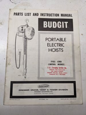 Budgit Portable Electric Hoists Parts List Instruction Manual 1967 Dresser