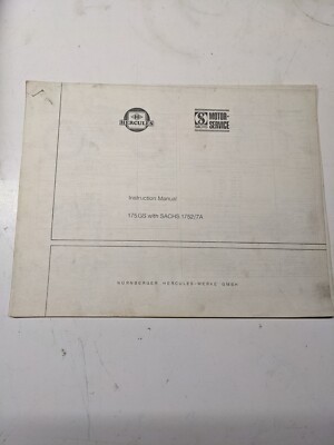 Hercules 175Gs 1752/7A Instruction Manual With Sachs 1752/7A 1976