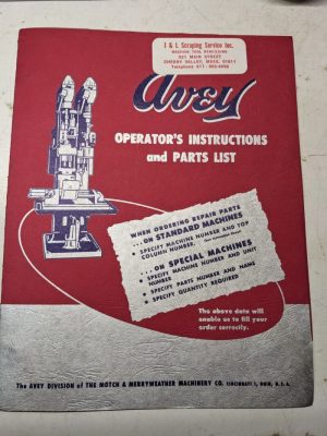 Avey Drilling Machine Install Operator Parts List Book Manual #2 Bma-6 #3 1959