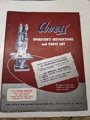 Avey Drilling Machine Install Operator Parts List Manual #2 Bma-6 #3 Shop Book