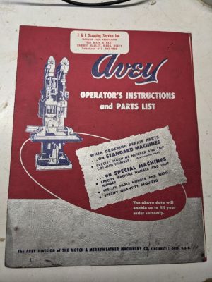 Avey Drilling Machine Install Operator Parts List Book Manual #2 Ma-6 1963 Shop