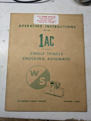 Warner Swasey Operator Instruction Manual 1Ac Single Spindle Auto Chucking 1961