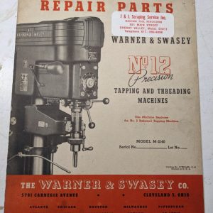 Warner Swasey Thread Machine Parts List Manual 1944 Shop Book #12 M-2140 1944