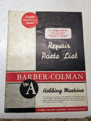 Barber-Colman Hobbing Machine Repair Parts List Book Catalog Manual Type A 1941