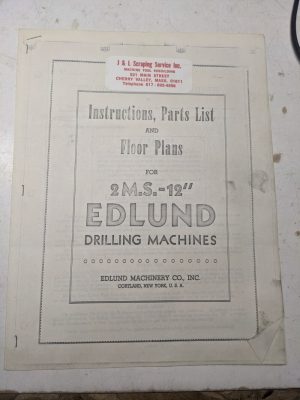 Edlund Drilling Machines Instruction Parts List Operator Manual 2M.S.-12” Book