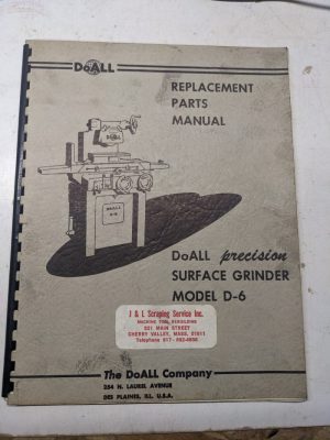 Doall Surface Grinder D-6 Operator Instruction Manual Maintenance Parts List