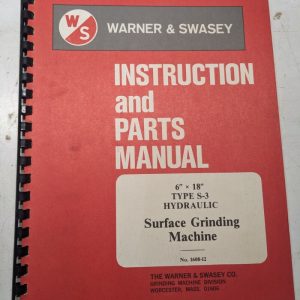 Warner Swasey Instruction Operator Parts List Book Manual Surface Grinding S-3