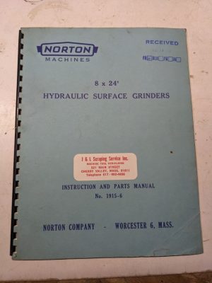 Norton Instruction Operator Parts List Book Manual Surface Grinding 8X24 1915-6