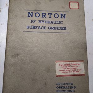 Norton Erecting Operator Parts List Book Manual Hyd Surface Grinding 10” 1943