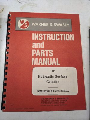 Warner Swasey Operator Parts List Book Manual Hyd Surface Grinding 10” 1972