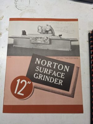 Norton Surface Grinders 12” Sales Brochure Catalog Specifications Features 1942