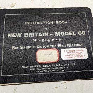 New Britain Gridley Bar Machine Operator Service Manual Shop Book Model 60 1941