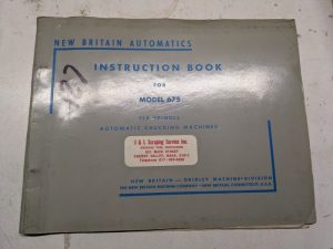 New Britain Gridley Chucking Machine Operator Service Manual Automatic Model 675