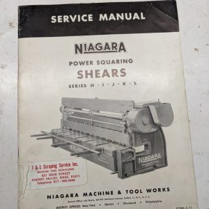 Niagara Squaring Shears Series H I J K L C-11 Service Manual Parts List 1954