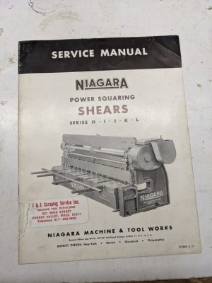 Niagara Squaring Shears Series H I J K L C-11 Service Manual Parts List 1954