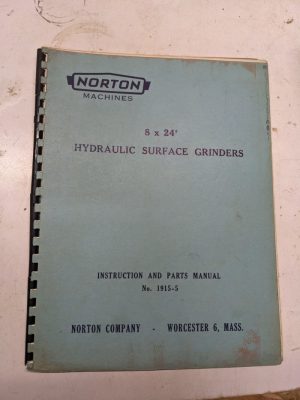 Norton Machine Instruction Part List Manual Hyd Surface Grinder 8X24” 1915-5