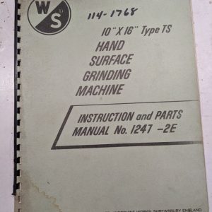 Warner Swasey Instruction Part List Manual Hand Surface Grind 10X16” 1247-2E Ts