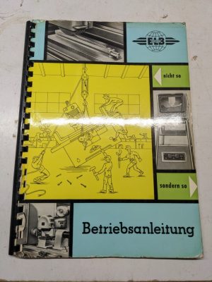 Elb Schliff Surface Grinder Machine 4 5 6 Swb Operation Service Manual Part List