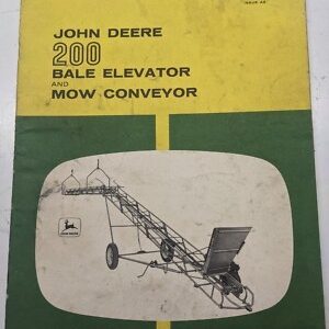 John Deere Operators Manual Jd 200 Bale Elevator Mow Conveyor Om-C16653