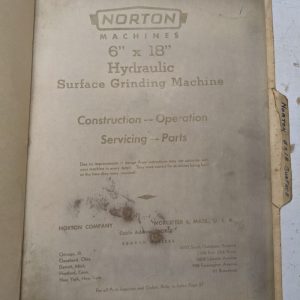 Norton Hydraulic Surface Grinders Service Operator Parts List Manual 6X18”