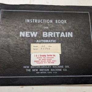 New Britain Gridley Automatic Bar Machine Operator Service Manual Model #60