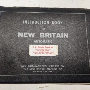 New Britain Gridley Automatic Bar Machine Operator Service Manual Model #61