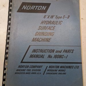 Norton Hydraulic Surface Grinders Service Operator Parts List Manual 6X18” S-3