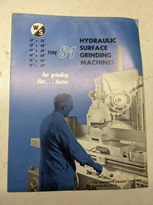 Warner Swasey Surface Grinding Machine S-1 Sales 311-8 Catalog Features Specs