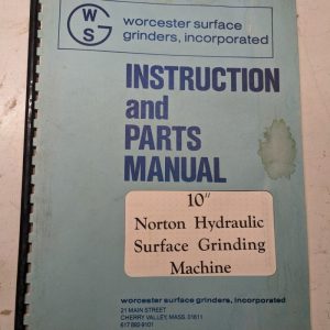 Worcester Surface Grinding Instruction Operator Service Part Manual List 10”