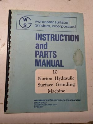 Worcester Surface Grinding Instruction Operator Service Part Manual List 10”