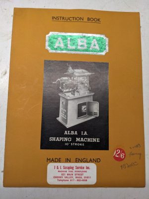 Alba Shaping Machine I.A. 10” Stroke Instruction Operator Service Manual Book
