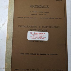 Archdale Milling Machine 34” Operator Maintenance Manual Service Book 1952