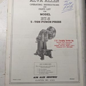 Alva Allen Operating Instruction Service Parts List Manual Model Bt-5 Ton Press