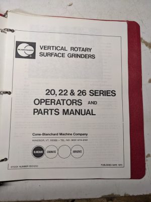 Cone Blanchard Operator Service Part Manual Surface Grinder 20 22 26 Series 1973