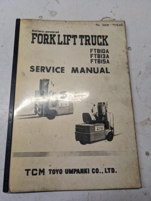Tcm Fork Lift Truck Service Manual Repair Shop Book Ftb 10 13 15 A 1984