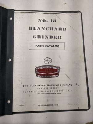 Blanchard Grinder Service Parts List Book Manual Catalog Shop #18 1942 Copy 210