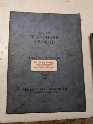 Blanchard Grinder Service Parts List Book Manual Catalog Shop #16 1949 100 A-1