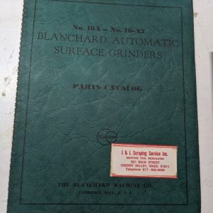 Blanchard Grinder Service Parts List Book Manual Catalog Shop #16A 16-A2 1949