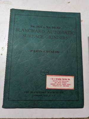 Blanchard Grinder Service Parts List Book Manual Catalog Shop #16A 16-A2 1949