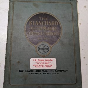 Blanchard Grinder Service Sales Brochure Manual Catalog Specifications #16A