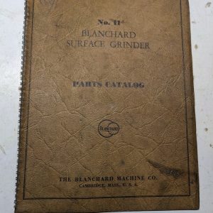 Blanchard Grinder Service Parts List Book Manual Catalog Shop #11 1944 236