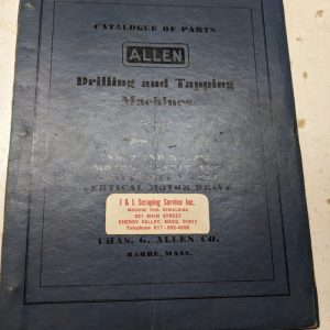 Allen Drill Tapping Machine Service Parts List Book Manual Catalog Shop #2 2.5