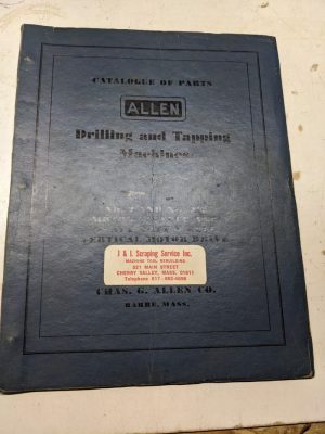 Allen Drill Tapping Machine Service Parts List Book Manual Catalog Shop #2 2.5