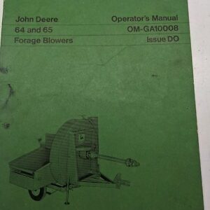 John Deere Operators Manual 64 65 Forage Blowers Operator Om-Ga10008 Do