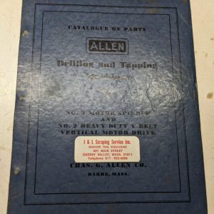 Allen Drilling Tapping Machine Service Parts List Book Manual Catalogue #2