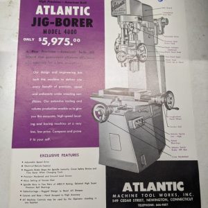 Atlantic Jig Borer Model 4000 Sales Brochure Catalog Features Specifications