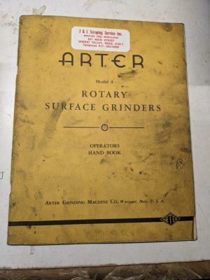 Arter Operator Service Manual Parts List Rotary Grinding Machine Model A 1946