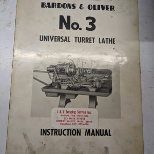 Bardons Oliver Operator Service Maintenance Manual Lathe #3 1958 Shop Book