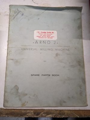 Arno Service Spare Parts List Book Catalog Manual #2 Universal Milling Machine