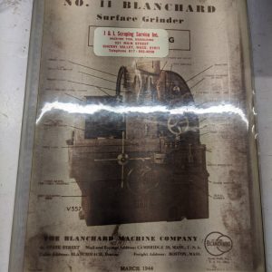 Blanchard Surface Grinder Service Parts List Manual Book Catalog #11 1944 Copy